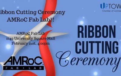 Uptown Chamber of Commerce Ribbon Cutting at AMRoC Fab Lab – Feb 21, 4pm