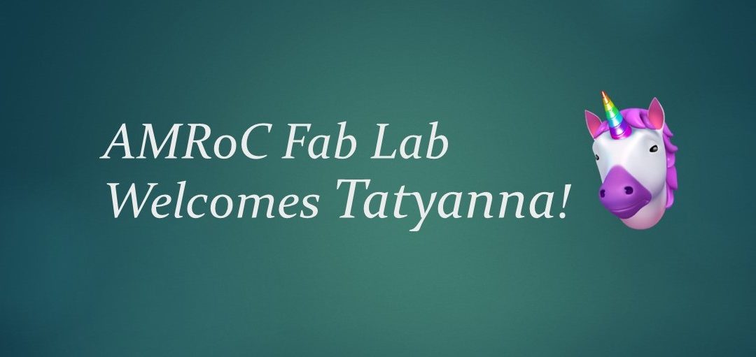 Welcoming AMRoC Media and Marketing Coordinator, Tatyanna Cobb
