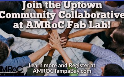 Welcoming Uptown Tampa Community Collaborative Members!